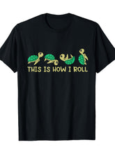 This Is How I Roll Cute Cartoon Turtle Graphic T-Shirt, Unisex Cotton Crew Neck Short Sleeve Tee, Funny Animal Casual Novelty Shirt, Gift For Turtle Lovers