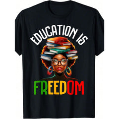 Education Is Freedom Black Teacher Book Black History Month T-Shirt