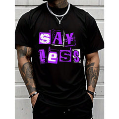 Purple “Say Less” Graphic T-Shirt for Men | 100% Cotton Short Sleeve Tee, Summer Casual Top