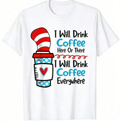 2026 Summer 'I Will Drink Coffee Everywhere' Graphic T-Shirt, Cat with Hat Inspired Coffee Cup Design, Soft Black Short-Sleeve Cotton T-Shirt, Unisex, Loose and Comfortable Shirt