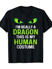 Funny Dragon Costume T-Shirt - Glowing Green Eyes Graphic Tee with I'm Really a Dragon Text