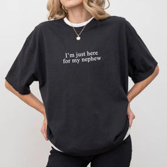 I'm Just Here For My Nephew Shirt, New Future Aunt T-shirt, Cute Auntie Graphic Tee, Funny