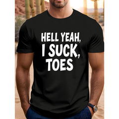 Women's Cotton Round Neck Short Sleeve T-Shirt - Funny "Hell Yeah I Suck Toes" Graphic Top, Elegant Sports Casual Wear, Humorous Gift
