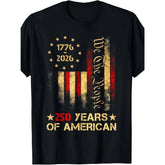 250th Anniversary US Flag T-Shirt - "We The People" Patriotic Design - Pure Vintage Style Unisex Adult Tee with 1776 & 2026 Dates - Independence Day Apparel for Men & Women - All-Season Comfort Fit Casual Wear - Round Neck Short-Sleeved