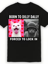 Men's Funny Cat TShirt with Born to Dilly Dally Slogan Scottish Fold Kitten Print