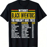 Plus Size History Of Gotten Black Inventors Month T-Shirt Short Sleeve T-Shirt Women MenS Graphic Tee Causal Tops Women Size L-3XL 4XL 321XL