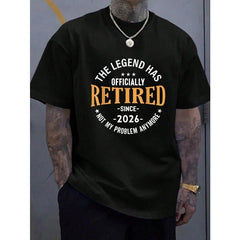 Retired Men Women Retirement 2026 Legend Has Retired 2026 T-Shirt - 100% Cotton Summer Clothes For Men, Perfect For Daily Wear, Hiking,