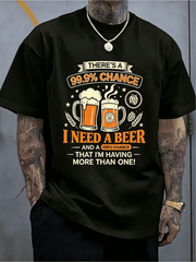 “99.9% Chance I Need A Beer” Funny Vintage T-Shirt – Retro Beer Mug Graphic Tee for Men, Casual Drinking Party Short Sleeve