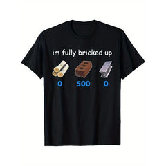 Men'S Black T-shirt with "I'm Totally Bricked" Design | Comfortable Knitted Fabric, Casual Summer Print Short-Sleeved Shirt with Crew Neck