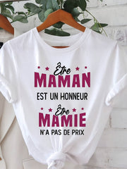 Being a MOM IS AN HONOR Being a GRANDMA IS PRICELESS - French Mom And Grandma Honor Text Print T-Shirt