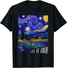 Funny Van Gogh Starry Night Pun Let It Gogh Graphic Art Casual T-Shirt