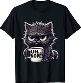 Grumpy Animal Uh Nope Cat Coffee Graphic Tee Funny Unisex T-Shirt