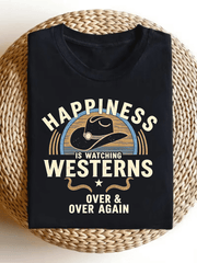 Happiness Is Watching Westerns Retro Cowboy Classic Western Movies T-Shirt