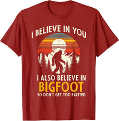 I Believe In You Also Bigfoot Retro Sasquatch Vintage Unisex T-Shirt