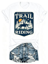 I'd Rather Be Trail Riding Retro Mountain Pine Tree Horse Rider Graphic T-Shirt, Western Cowboy Equestrian Horse Lover Casual Outdoor Tee