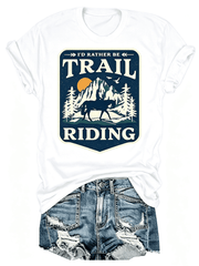 I'd Rather Be Trail Riding Retro Mountain Pine Tree Horse Rider Graphic T-Shirt, Western Cowboy Equestrian Horse Lover Casual Outdoor Tee