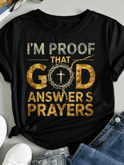 I'm Proof That God Answers Prayers Thorn Crown Cross Faith T-Shirt