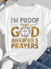 I'm Proof That God Answers Prayers Thorn Crown Cross Faith T-Shirt