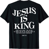 Jesus Is King John 14:6 Christian Faith Religious Bible Verse T Shirt