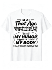 “Mind Feels Young, Body Disagrees” Funny Aging T-Shirt – Sarcastic Middle Age Humor Tee for Men, Casual Everyday Top