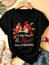 Red Cardinal Birds A Big Piece Of My Heart Lives In Heaven Memorial T-Shirt