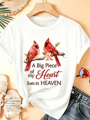 Red Cardinal Birds A Big Piece Of My Heart Lives In Heaven Memorial T-Shirt