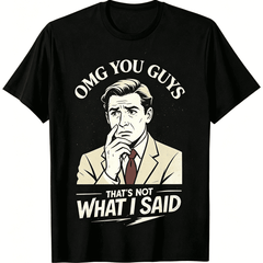 “That’s Not What I Said” Retro Cartoon Thinking T-Shirt – Funny Quote Graphic Tee for Men, Casual Streetwear Short Sleeve Top