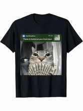 There Is Motion At Your Front Door Funny Cat Motion Meme T-Shirt