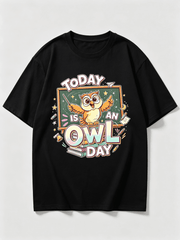 Today Is An Owl Day Cute Teacher Owl Chalkboard Book Pencil School Graphic Unisex T-Shirt