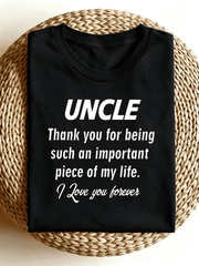 Uncle Thank You For Being Important Part Of My Life Gift T-Shirt