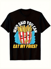Unisex Black Crew Neck Graphic T-Shirt, Who Said You Can Eat My Fries Funny Angry Potato Cartoon Tee, French Fry Lover Casual Halloween Gift S-5XL For Men Women