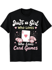 Unisex Crew Neck Short Sleeve Cotton T-Shirt for Men Women, Just A Girl Who Loves Card Games Cute Poker Chip Graphic Tee, 180gsm Heavyweight Solid Black Regular Fit Casual Top for Game Night Daily Ou