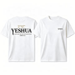 Unisex Yeshua Hebrew Name Jesus The Way Truth Life Christian Bible T-Shirt