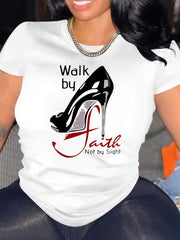 Walk by Faith High Heel T-Shirt | Christian Stiletto Graphic Tee