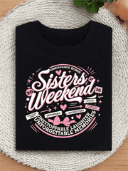 Women Sisters Weekend 2026 Unbreakable Bond Matching Graphic T-Shirt Girls Trip Vacation Top