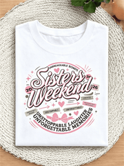 Women Sisters Weekend 2026 Unbreakable Bond Matching Graphic T-Shirt Girls Trip Vacation Top