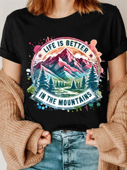 Women's Casual Short Sleeve T-Shirt - "Life Is Better In The Mountains" Graphic Print, Vibrant Mountain Landscape Design