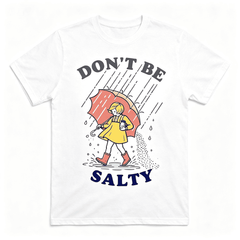 Women’s Don’t Be Salty Retro Cartoon Graphic Casual Short Sleeve T-Shirt