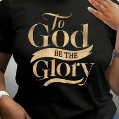 Women's Inspirational 'Glory To God' T-Shirt - Soft, Round Neck, Short Sleeve