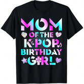 Mom Of The K-Pop Birthday Korean Music Lovers T-Shirt