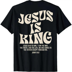 Jesus Is King Bible Verse John 14:6 Christian (on front)God Religious T-Shirt