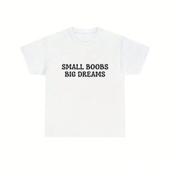 Small Boobs Big Dreams Shirt, Cute Top, Y2K Shirt, Graphic Shirt, Gift For Girlfriend, Y2K Baby Tee, 2000's Shirt