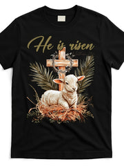 He Is Risen T-Shirt Matthew 28:6 Easter Sunday Lamb of God Tee