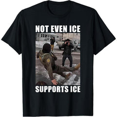 Not Even ice Supports ice T-Shirt