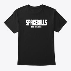 SPACEBALLS THE T SHIRT letter Casual Short Sleeve Crew Neck T-Shirt