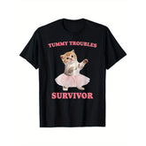 Men's Funny Tummy Troubles Survivor Cat Meme T-Shirt with Cute Kitten in Pink Tutu Dancing Graphic - 180g Heavyweight 100% Cotton Casual Round Neck Tee, S-XXXXXL Sizes for Casual Wear & Themed Events - Humorous Meme Shirt