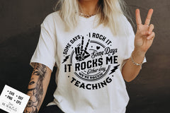 Some Days I Rock It Some Days It Rocks Me Teacher T-Shirt, Funny Skeleton Rock Hand Teaching Graphic Tee