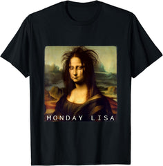 Funny Monday Lisa T-Shirt, La Gioconda Mona Lisa Parody Shirt, Cute Art History Meme Tee, Gift for Women Men