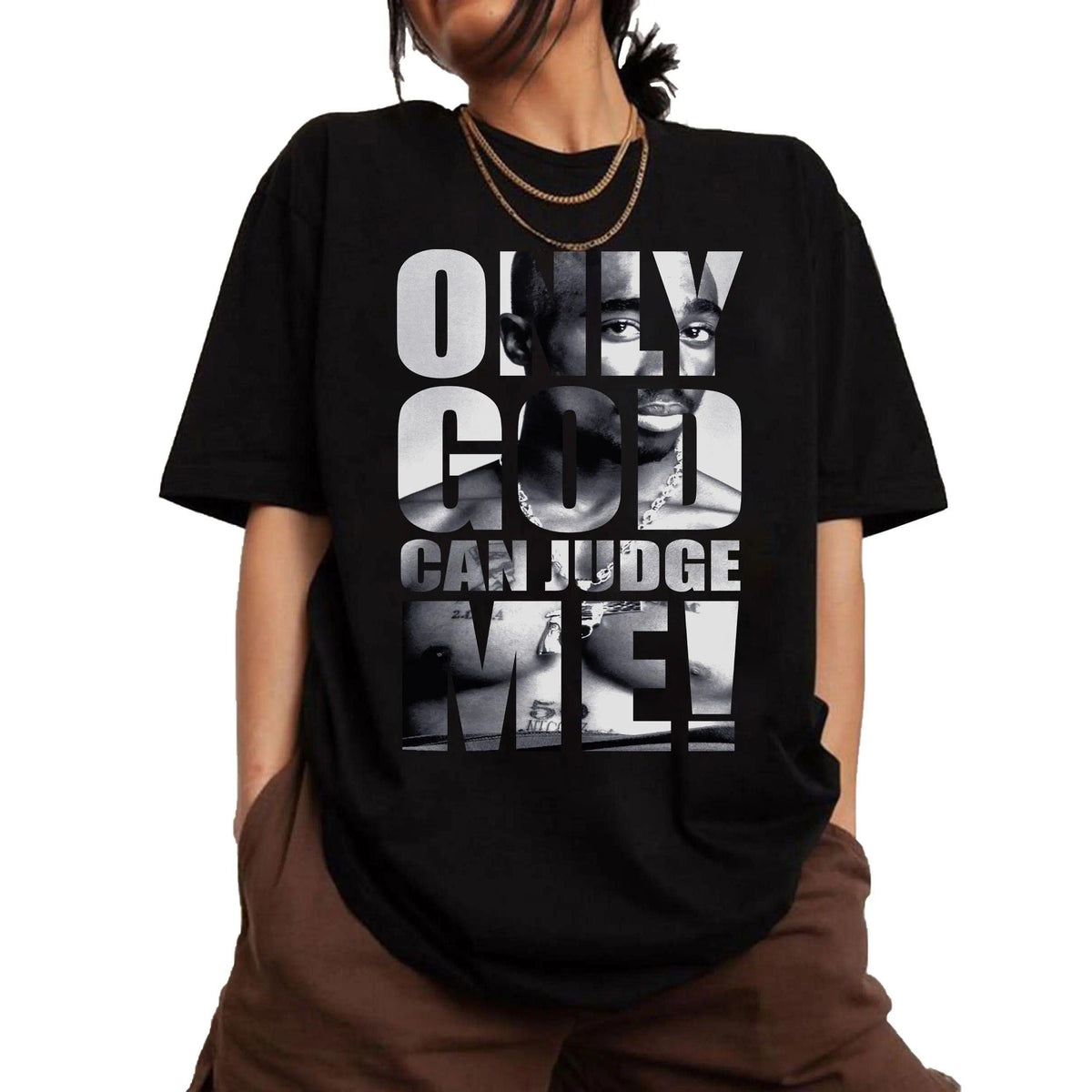 Only God Can Judge Me Shirt,Hip Hop 90s Legends Shirt