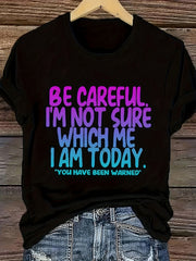 Women'S Funny "I'm Not Sure Which Me I Am Today" T-Shirt - Pink Crew Neck Tee with Lettering - Lightweight Everyday Casual Shirt for Women - Humorous Gift for, Ladies T Shirts, Comfortable Fit Shirt